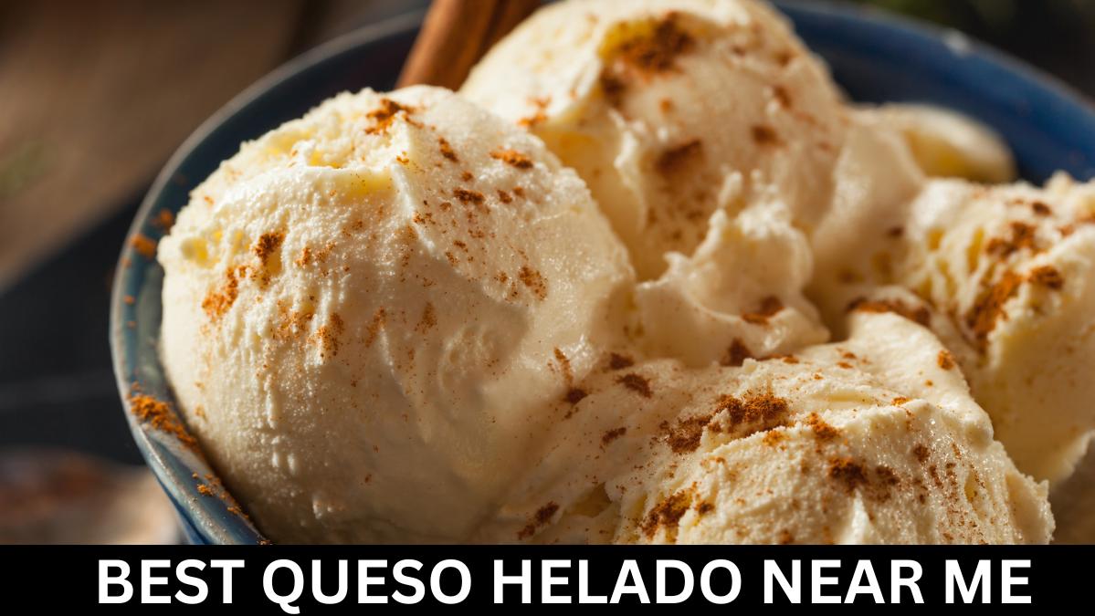 best queso helado near me