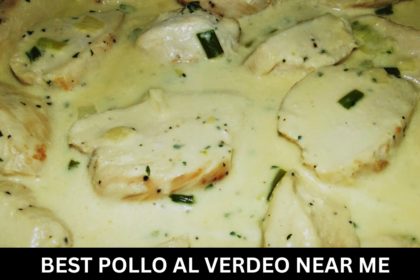 Best Pollo al Verdeo Near Me