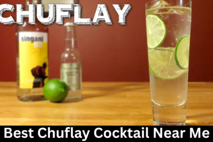 Best Chuflay Cocktail Near Me
